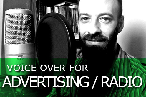 Voice over for advertising / radio / news